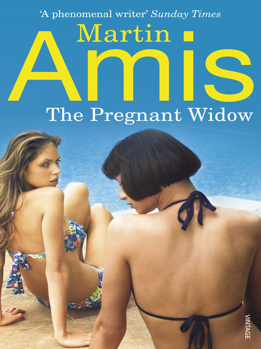 Title details for The Pregnant Widow by Martin Amis - Wait list